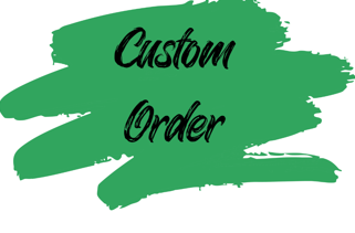 Deposit for Custom Order